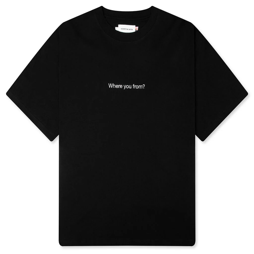 Where You From Tee Black