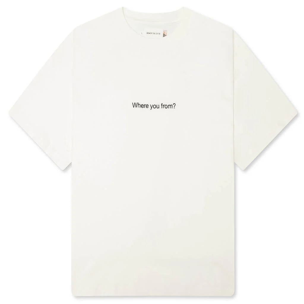 Where You From Tee White