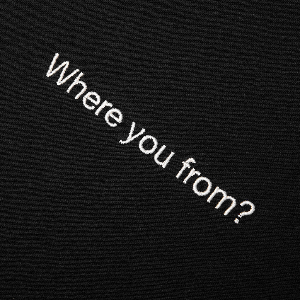 Where You From Tee Black