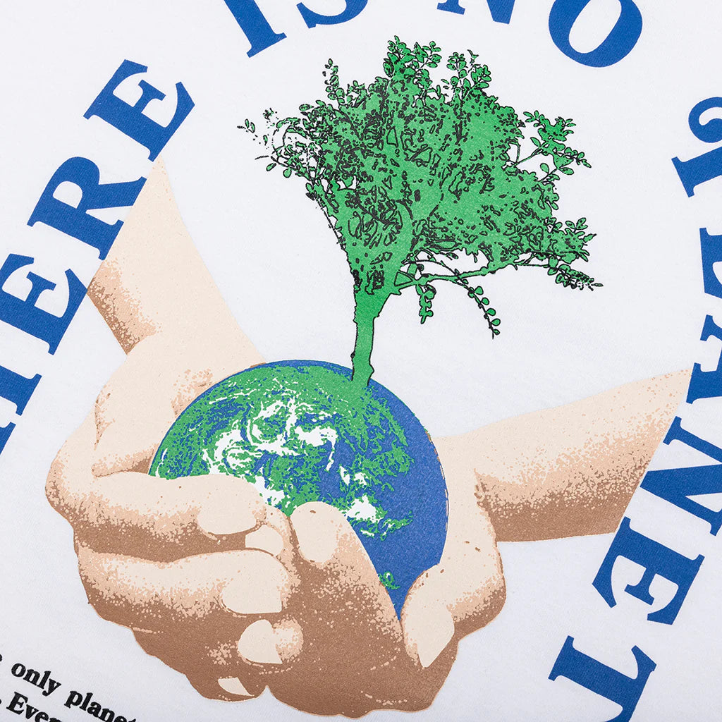 There Is No Planet B Tee White