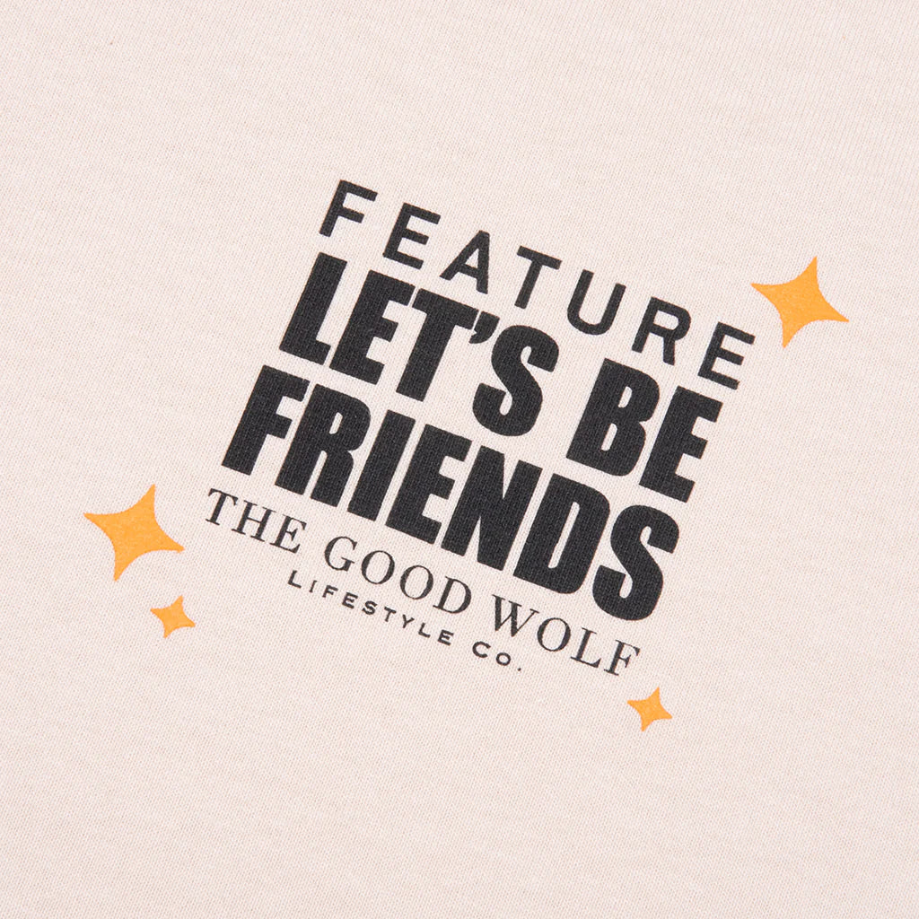 FEATURE x Good Wolf x Lets Be Friends Tee Cream