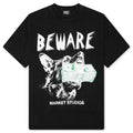 Beware My Income T Shirt Washed Black