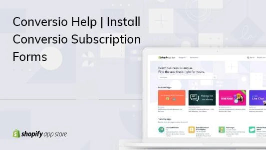 Conversio Help Install Conversio Subscription Forms