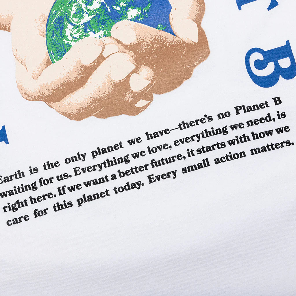 There Is No Planet B Tee White